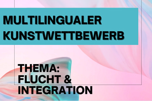 Zum Artikel "Multilingualer Kunstwettbewerb"