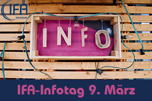 Zum Artikel "IFA Infotag am 9. März 2024"